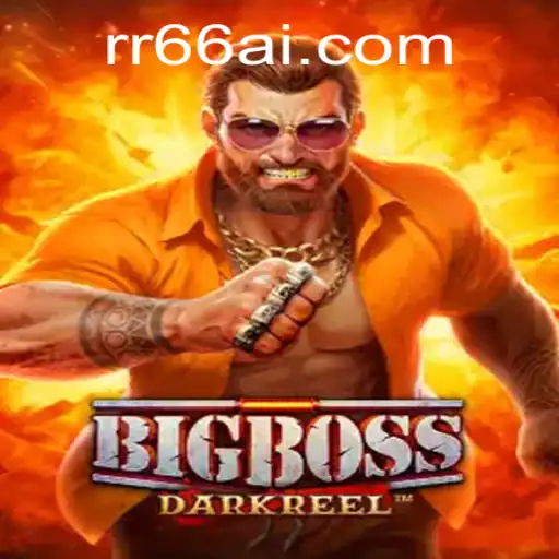 Explorando o Universo de BigBoss: Um Guia Completo