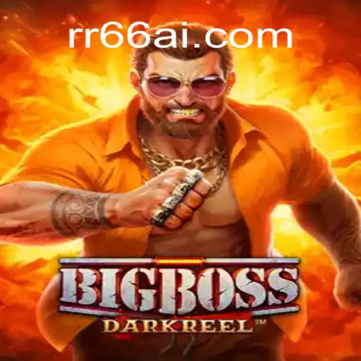 Explorando o Universo de BigBoss: Um Guia Completo